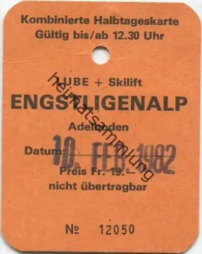Kombinierte Halbtageskarte LUBE + Skilift Engstligenalp Adelboden 1982