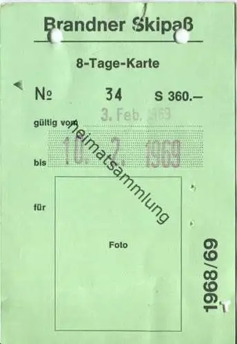 Niggenkopfbahn - Skilifte - Bergbahnen Brand ner Skipass 8-Tage-Karte 1969