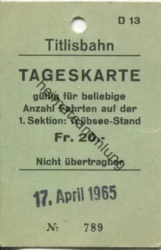 Schweiz - Titlisbahn - Tageskarte 1. Sektion Trübsee-Stand 1965 - rückseitig Werbung für Sporthotel Trübsee