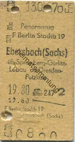 Personenzug - Berlin Ebersbach (Sachs) - Fahrkarte 2. Klasse 19.80 1957