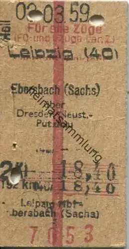Leipzig - Ebersbach - Fahrkarte 2. Klasse 18,40DM 1959