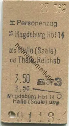 Personenzug - Magdeburg bis Halle ( Saale) oder Thale - Fahrkarte 3. Klasse 3.50 1943