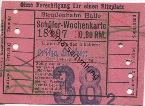 Halle - Strassenbahn Halle - Schüler-Wochenkarte 0,80 RM. - keine Berechtigung für einen Sitzplatz