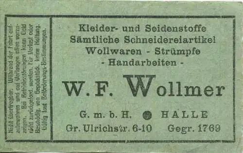 Halle - Strassenbahn Halle - Tagesfahrschein 25 Rpfg. 30er Jahre - rückseitig Werbung W.F. Wollmer Kleider- und Seidenst