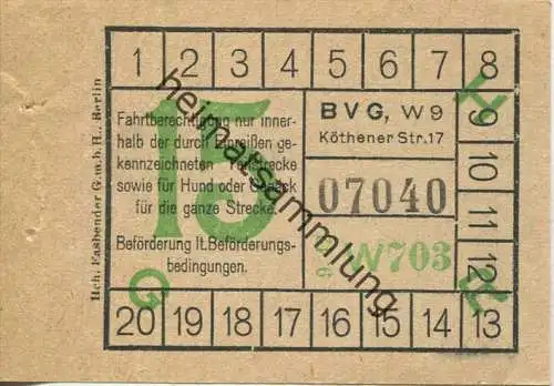 BVG Berlin Köthener Str. 17 - Fahrschein 1942 - Teilstrecke sowie für Hund und Gepäck