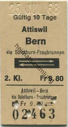 Schweiz - Attiswil - Bern via Solothurn-Fraubrunnen und zurück - 2. Klasse - Fahrkarte 1968