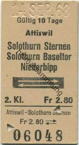 Attiswil - Solothurn Sternen oder Solothurn Baseltor - oder Niederbipp und zurück - 2. Klasse - Fahrkarte 1968
