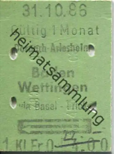 Dornach-Arlesheim - Baden Wettingen und zurück - 1. Klasse 1/2 Preis - Fahrkarte 1986