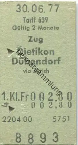 Zug - Dietikon Dübendorf - 1. Klasse Fr. 2.80 - Fahrkarte 1977