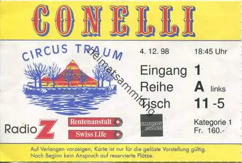 Circus Conelli - Eintrittskarte 1998 Fr. 160.-