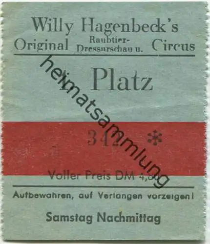 Willy Hagenbeck's Original Raubtier- Dressurschau und Circus - Eintrittskarte