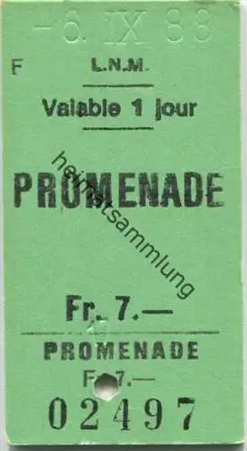 L.N.M. Promenade - Fahrkarte 1988 Fr. 7.-