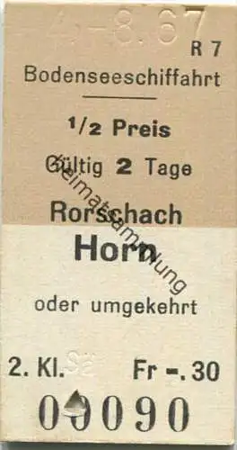 Bodenseeschiffahrt - Rorschach - Horn oder umgekehrt - Fahrkarte 1967 1/2 Preis Fr. -.30