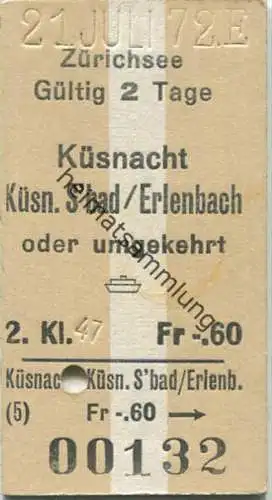Zürichsee - Küsnacht - Küsn.S'bad / Erlenbach oder umgekehrt - Fahrkarte 1972 Fr. -.60