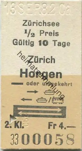 Zürichsee - Zürich - Horgen oder umgekehrt - Fahrkarte 1982 1/2 Preis Fr. 4.-