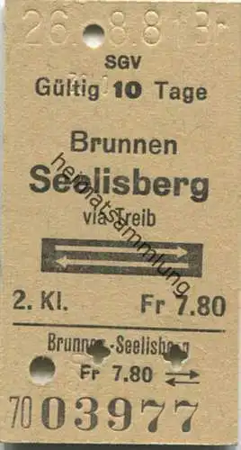Schifffahrtsgesellschaft des Vierwaldstättersees (SGV) - Brunnen - Seelisberg via Treib und zurück - Fahrkarte 1981 Fr.