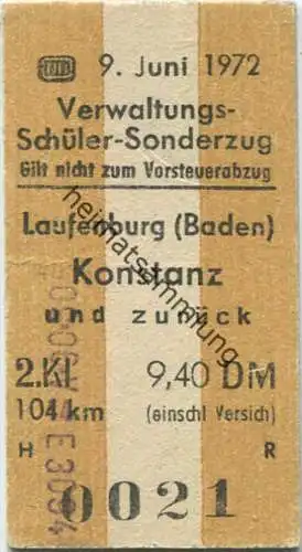 Verwaltungs-Schüler-Sonderzug - Fahrkarte Laufenburg (Baden) - Konstanz und zurück 1972