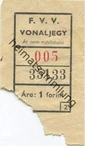 Ungarn - F.V.V. Vonaljegy 1Forint - Einzelfahrschein