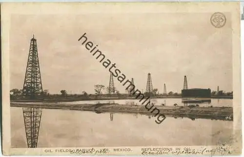 Panuco - Oil Fields - Erdöl - oil - Ansichtskarte 1920