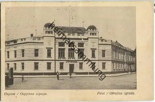 Pirot - Departements-Gebäude