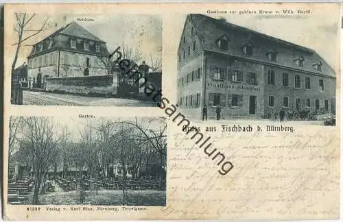Fischbach bei Nürnberg - Schloss - Gasthaus zur goldenen Krone Besitzer Wilhelm Morill - Garten