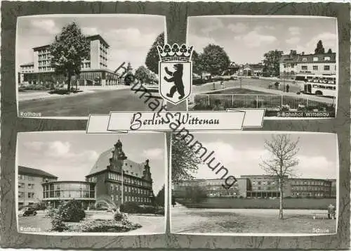 Berlin - Wittenau - Rathaus - Schule - S-Bahnhof - Foto-AK Grossformat - Verlag Kunst und Bild Berlin