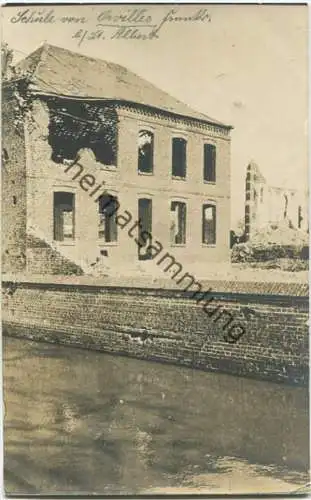 Ovillers la Boisselle bei Albert - Schule - l' ecole - Foto-AK - Feldpost gel. 1916