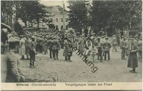 Willerval - Vergnügungen hinter der Front - Verlag Jul. Mautas & Cie Strassburg - Feldpost gel. 1916