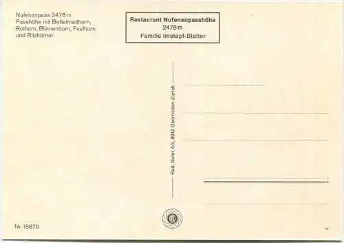 Nufenenpass - Passhöhe mit Bettelmatthorn - Rothorn - Blinnenhorn Faulhorn und Ritzhörner - AK Grossformat - Verlag Rud.