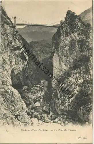 Le Pont de l Abime environs d´ Aix-les-Bains