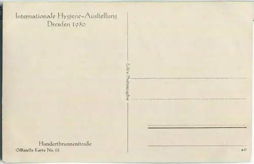 Dresden - Internationale Hygiene-Ausstellung 1930 - Hundertbrunnenstrasse - Foto-Ansichtskarte - Offizielle Karte Nr. 13