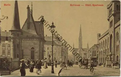 Berlin-Mitte - Schleuse - Städt. Sparkasse - Strassenbahn