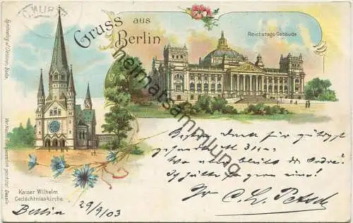 Berlin - Reichstags-Gebäude - Kaiser-Wilhelm Gedächtniskirche - Verlag J. Goldiner Berlin gel. 1903