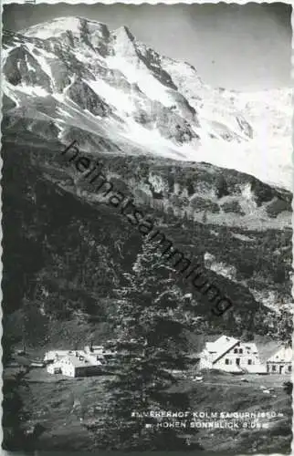 Kolm-Saigurn - Ammererhof - Foto-Ansichtskarte - Verlag E. Wolkersdorfer Bad Hofgastein