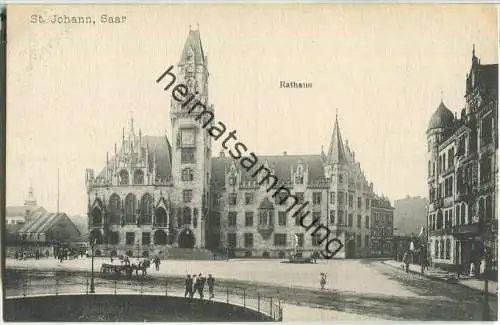 Saarbrücken - St. Johann - Rathaus - Verlag F. E. D. 1908