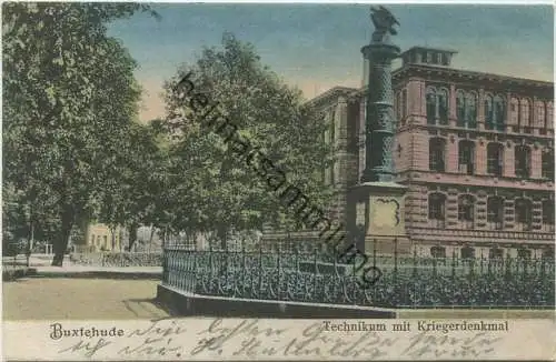 Buxtehude - Technikum mit Kriegerdenkmal - Verlag M. Glückstadt & Münden Hamburg gel. 1905