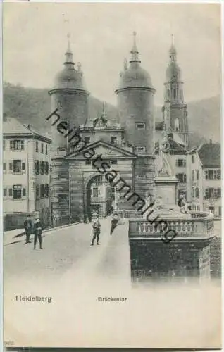 Heidelberg - Brückentor - Verlag Reinicke & Rubin Magdeburg 1907