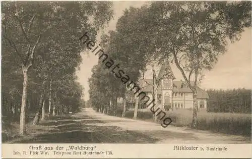 Buxtehude - Altkloster - Gruß aus der Waldburg Inhaber R. Fick Ww. - Verlag H. Behning Photograph Buxtehude gel. 1907