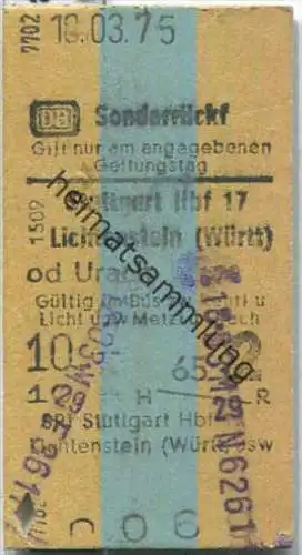 Sonderticket - Stuttgart Hbf 17 nach Lichtenstein (Württ) - Fahrkarte 2. Klasse 10,00 DM 1975