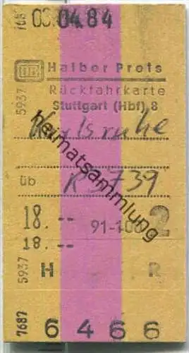Rückfahrkarte halber Preis - Stuttgart Hbf 8 nach Karlsruhe - Fahrkarte 2. Klasse 18,00 DM 1984