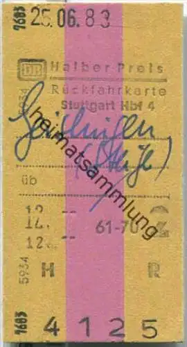 Rückfahrkarte Halber Preis - Stuttgart Hbf 4 nach Geislingen - Fahrkarte 2. Klasse 12,00 DM 1983
