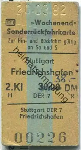 Wochenend Sonderrückfahrkarte - Stuttgart nach Friedrichshafen - Fahrkarte 2. Klasse 38,00 DM 1982