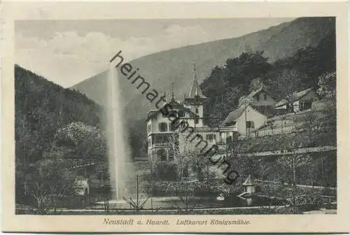 Neustadt a. Haardt - Luftkurort Königsmühle - Verlag S. Wronker & Co Neustadt - Feldpost gel. 1915