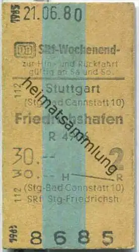 Wochenend Rückfahrkarte - Stuttgart (Stg-Bad Cannstatt 10) nach Friedrichshafen - Fahrkarte 2. Klasse 30,00 DM 1980