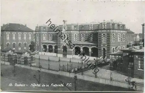 Roubaix - Hopital de la Fraternite - Imp. F. Castelan Roubaix