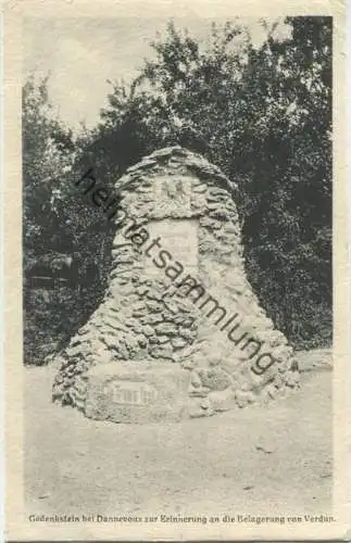 Dannevoux - Gedenkstein zur Erinnerung an die Belagerung von Verdun - Verlag Karl Voegels Berlin - Feldpost gel. 1916