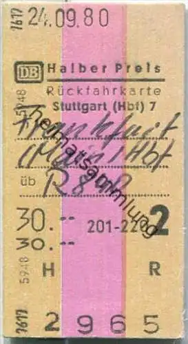 Rückfahrkarte Halber Preis - Stuttgart Hbf 7 nach Frankfurt - Fahrkarte 2. Klasse 30,00 DM 1980