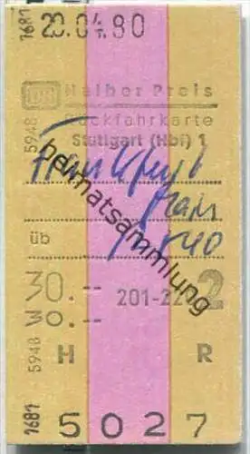 Rückfahrkarte Halber Preis - Stuttgart Hbf 1 nach Frankfurt - Fahrkarte 2. Klasse 30,00 DM 1980