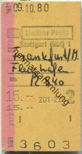Fahrkarte Halber Preis - Stuttgart Hbf 1 nach Frankfurt Flughafen - Fahrkarte 2. Klasse 15,00 DM 1980