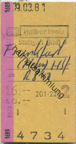 Fahrkarte Halber Preis - Stuttgart Hbf 4 nach Frankfurt - Fahrkarte 2. Klasse 16,00 DM 1981
